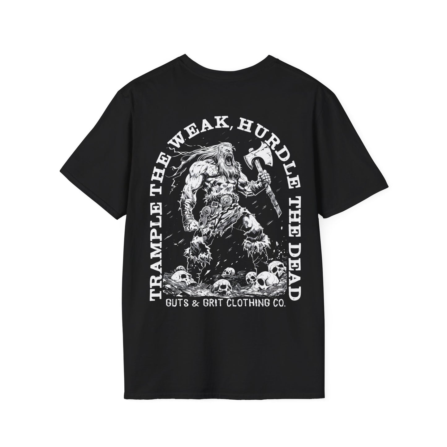 Trample The Weak, Hurdle The Dead