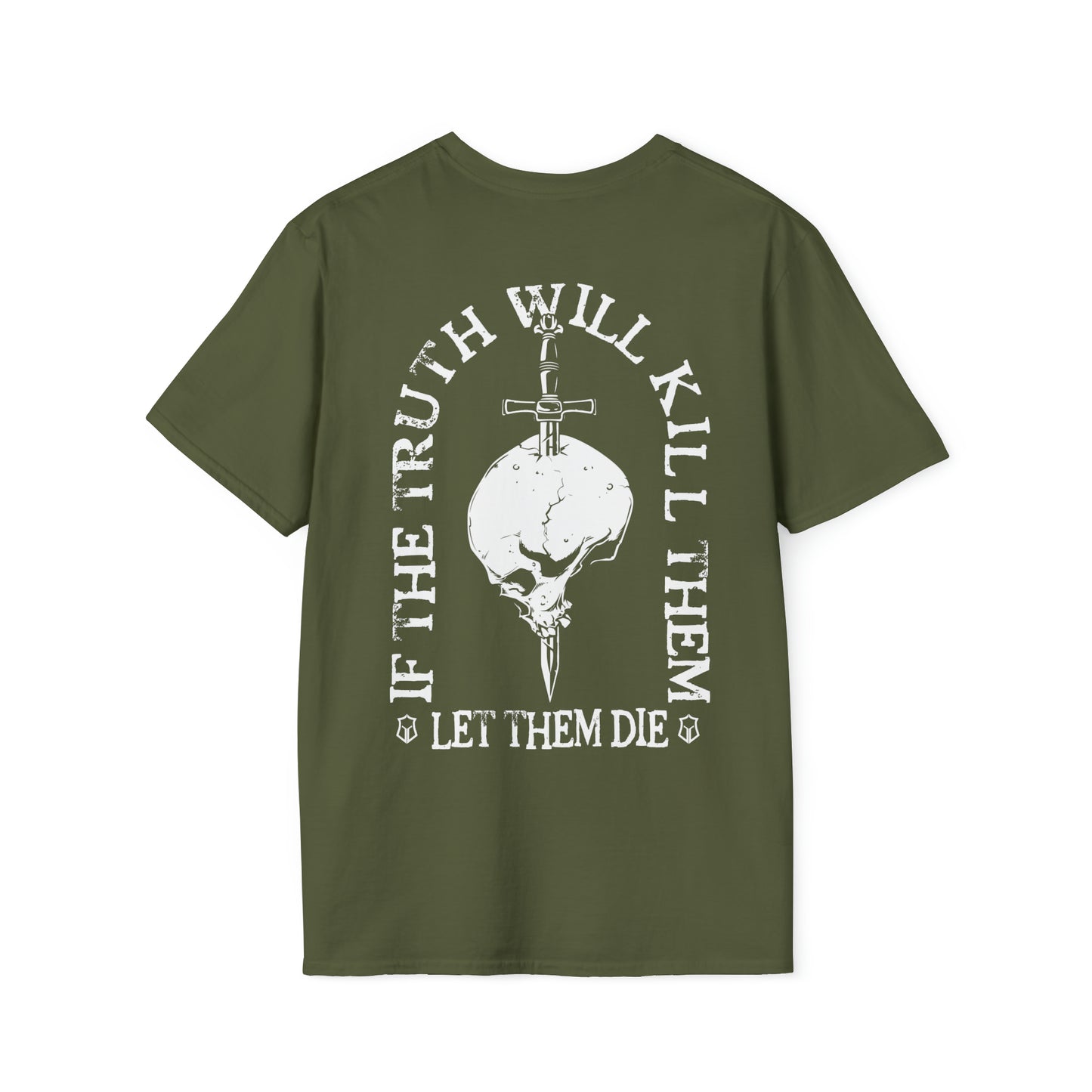 If Truth Will Kill Them, Let Them Die