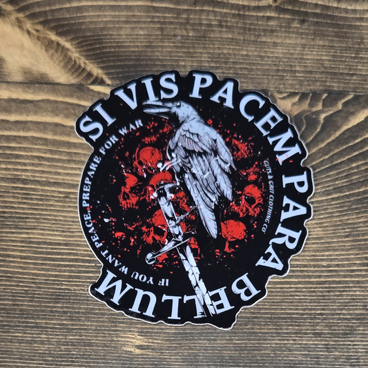 Si Vis Pacem, Para Bellum Sticker