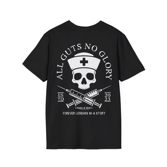 All Guts No Glory Nurse