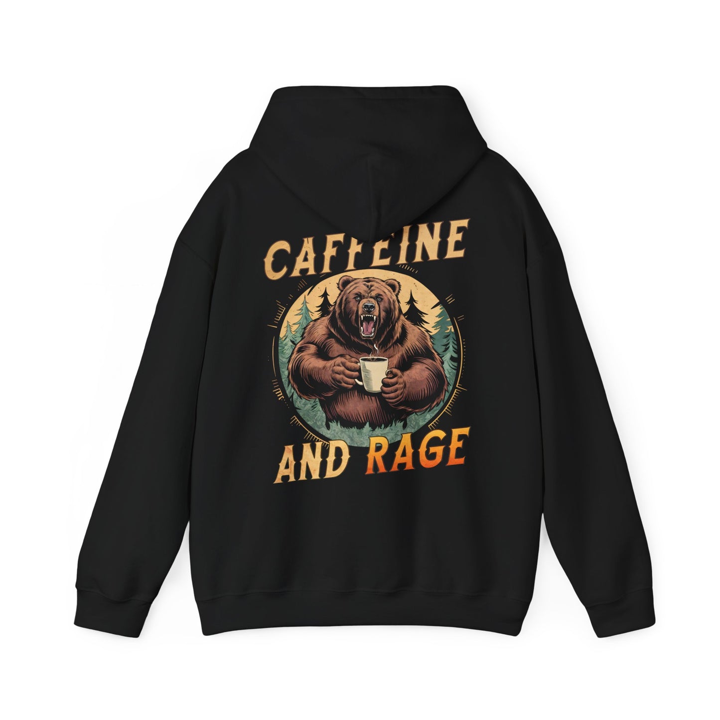 Caffeine And Rage Hoodie