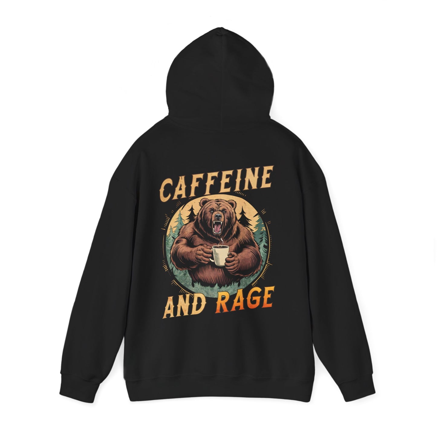 Caffeine And Rage Hoodie