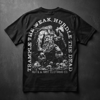 Trample The Weak, Hurdle The Dead
